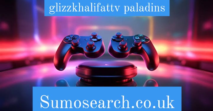 glizzkhalifattv paladins