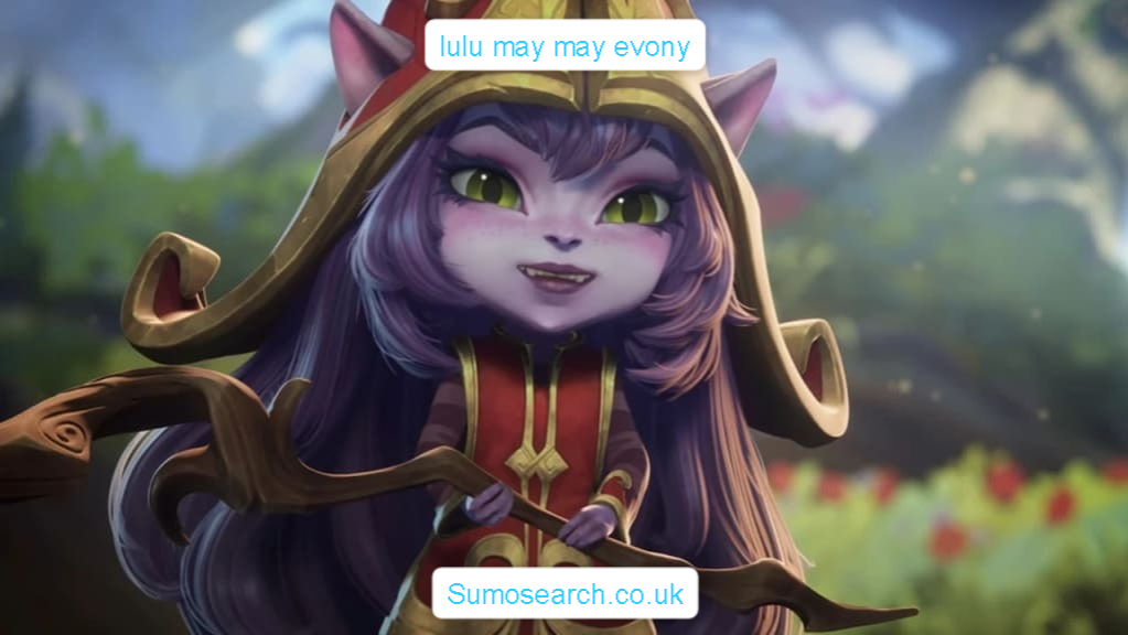 ⁠lulu may may evony